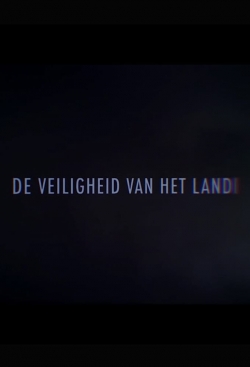 Watch De veiligheid van het land free online