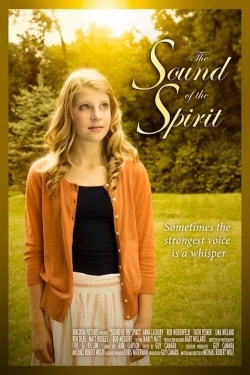 Watch The Sound of the Spirit free online