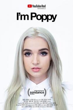 Watch I'm Poppy free online