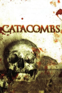 Watch Catacombs free online