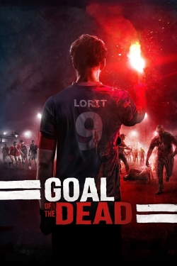 Watch Goal of the Dead free online