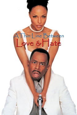 Watch A Thin Line Between Love and Hate free online