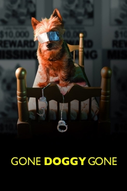 Watch Gone Doggy Gone free online