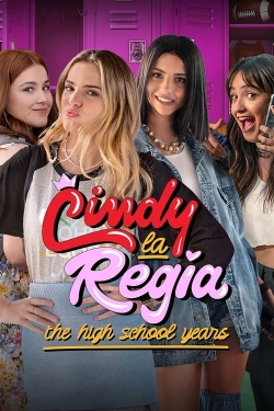 Watch Cindy la Regia: The High School Years free online