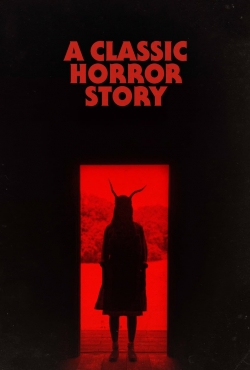 Watch A Classic Horror Story free online