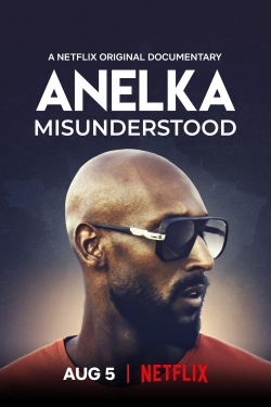 Watch Anelka: Misunderstood free online