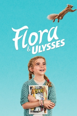 Watch Flora & Ulysses free online