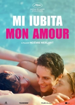 Watch Mi iubita mon amour free online