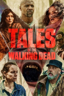 Watch Tales of the Walking Dead free online