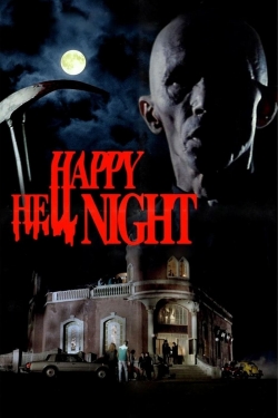 Watch Happy Hell Night free online