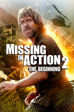 Watch Missing in Action 2: The Beginning free online