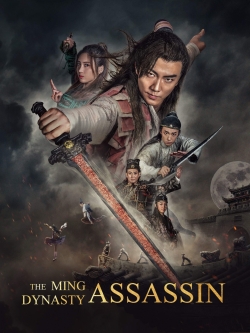 Watch The Ming Dynasty Assassin free online