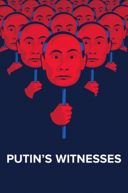 Watch Putin's Witnesses free online