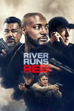 Watch River Runs Red free online