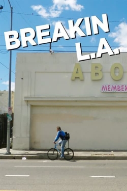 Watch Breakin L.A. free online