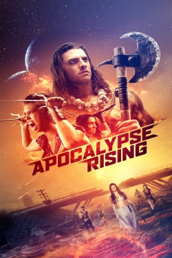 Watch Apocalypse Rising free online