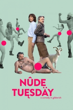 Watch Nude Tuesday free online