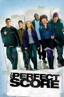 Watch The Perfect Score free online