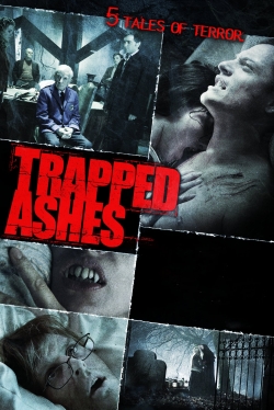 Watch Trapped Ashes free online