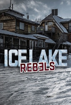 Watch Ice Lake Rebels free online