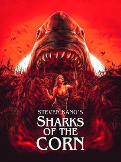 Watch Sharks of the Corn free online