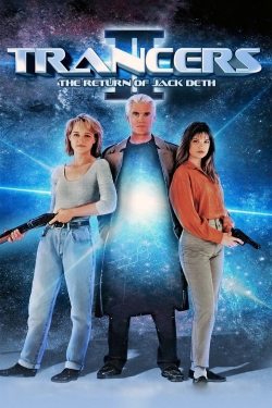 Watch Trancers II: The Return of Jack Deth free online