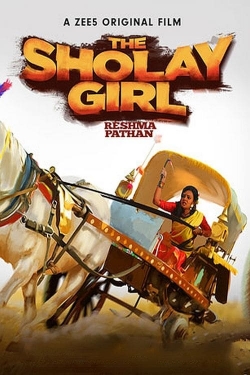 Watch The Sholay Girl free online