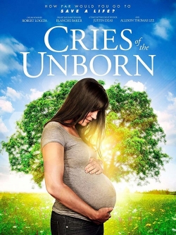 Watch Cries of the Unborn free online