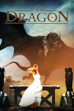 Watch I Am Dragon free online