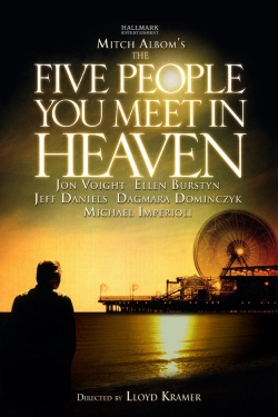 Watch The Five People You Meet In Heaven free online