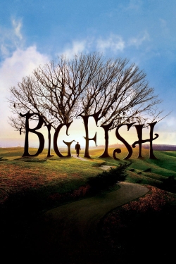 Watch Big Fish free online