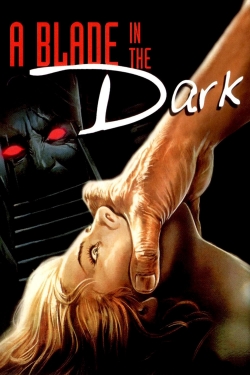 Watch A Blade in the Dark free online