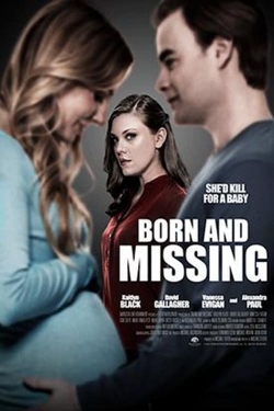 Watch Born and Missing free online