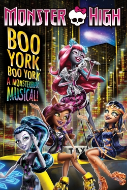 Watch Monster High: Boo York, Boo York free online