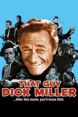 Watch That Guy Dick Miller free online