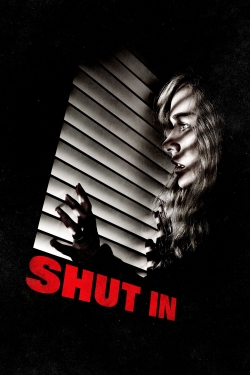 Watch Shut In free online