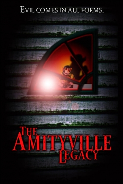 Watch The Amityville Legacy free online