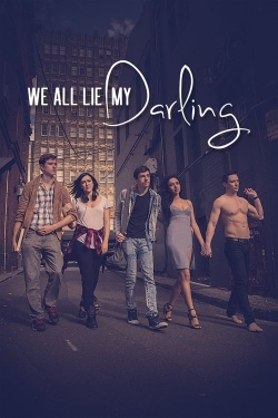 Watch We All Lie My Darling free online