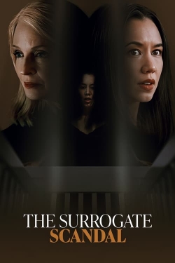 Watch The Surrogate Scandal free online