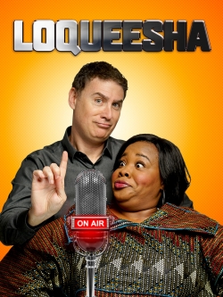 Watch Loqueesha free online