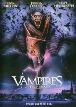 Watch Vampires: Out For Blood free online