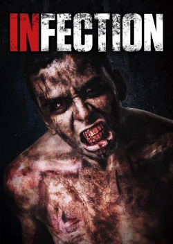 Watch Infection free online