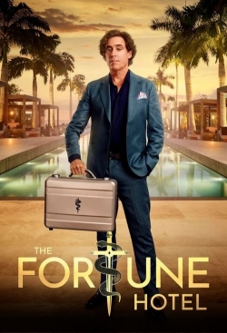 Watch The Fortune Hotel free online