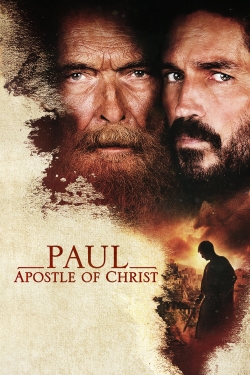 Watch Paul, Apostle of Christ free online