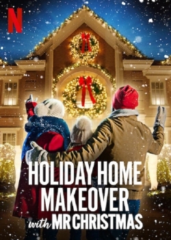 Watch Holiday Home Makeover with Mr. Christmas free online