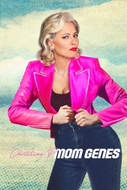 Watch Christina P: Mom Genes free online