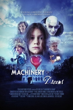 Watch The Machinery of Dreams free online