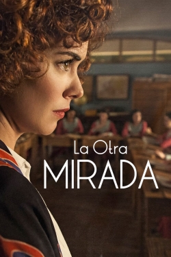 Watch La otra mirada free online