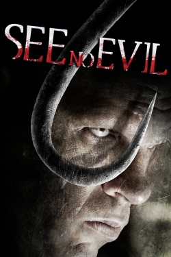 Watch See No Evil free online