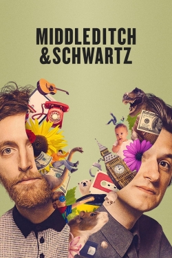 Watch Middleditch & Schwartz free online